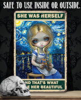 She Was Herself - Metal Sign