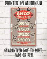 Shop Price List - Metal Sign