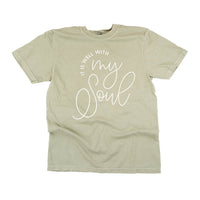 It Is Well With My Soul - Comfort Colors Tee