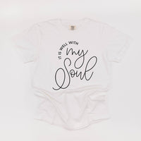 It Is Well With My Soul - Comfort Colors Tee