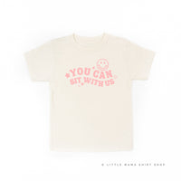 You Can Sit With Us (Smiley Face) - Child Tee