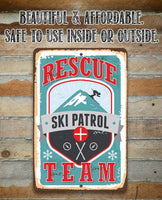 Ski Patrol Rescue Team - Metal Sign