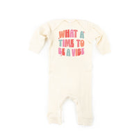 What a Time To Be a Vibe - Baby Sleeper