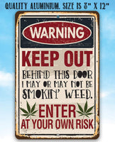 Smokin' Weed - Metal Sign