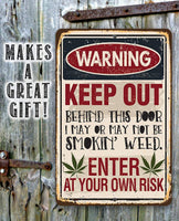 Smokin' Weed - Metal Sign
