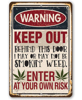 Smokin' Weed - Metal Sign