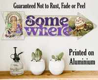 Somewhere - Directional Arrow - Metal Sign