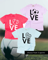 Sports Love - (Choose Your Sport) - Comfort Colors Tee