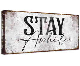 Stay Awhile - Canvas