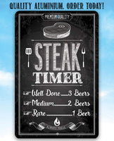 Steak Timer - Metal Sign