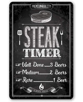 Steak Timer - Metal Sign