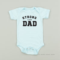 Strong Like Dad - Child Tee