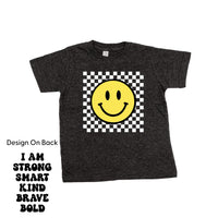 Big Yellow Checker Smiley - I am Strong Smart Kind Brave Bold (f & b) - Child Tee