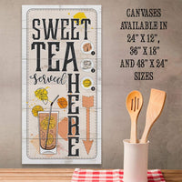 Sweet Tea Served Here - Canvas