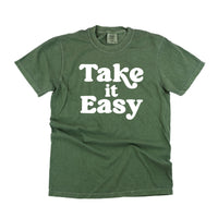 Take It Easy - Comfort Colors Tee