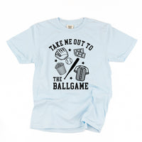 Take Me Out To The Ballgame - Comfort Colors Tee