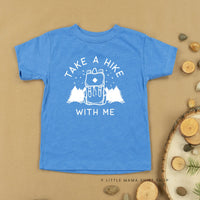 Take a Hike With Me Child Tee