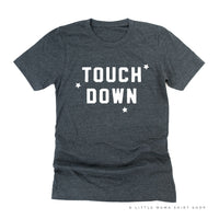 Touch Down - Unisex Tee
