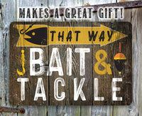 That Way, Bait & Tackle - Directional - Metal Sign