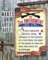 The 2nd Amendment Established 1791 - Metal Sign