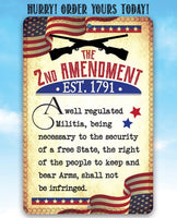 The 2nd Amendment Established 1791 - Metal Sign