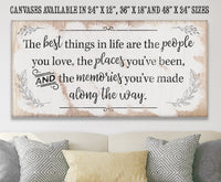 The Best Things In Life - Canvas