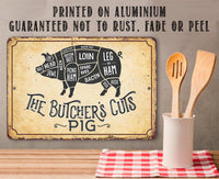 The Butcher's Cut PIG - Metal Sign