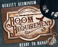 The Room Requirement - Metal Sign