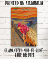 The Scream Painting - Interrupted by Rooster - Metal Sign
