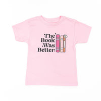 The Book Was Better - Child Tee