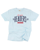 The Late Night Readers Club BYOB - Comfort Colors Tee