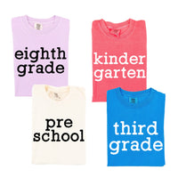 The OG Grades - (Choose Your Grade) - Comfort Colors Tee