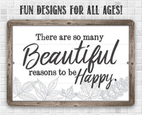 There Are So Many Beautiful - Metal Sign