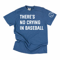 There's No Crying In Baseball (sd) - Custom Number - Comfort Colors Tee