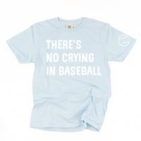 There's No Crying In Baseball (sd) - Custom Number - Comfort Colors Tee