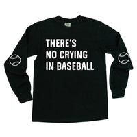 There's No Crying In Baseball (elbows) - Custom Number - LONG SLEEVE Comfort Colors Tee