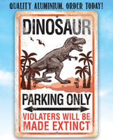Dinosaur Parking - Metal Sign