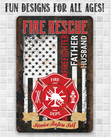 Firefighter Father Husband - Metal Sign