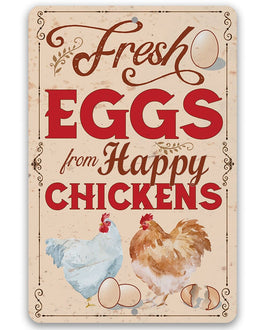 Fresh Eggs From Happy Chickens - Metal Sign