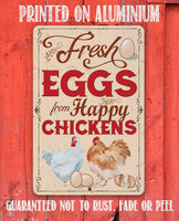 Fresh Eggs From Happy Chickens - Metal Sign
