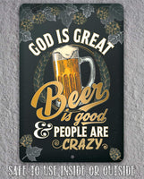 God is Great Beer is Good - Metal Sign