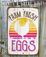 Farm Fresh Eggs - Metal Sign