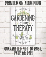 Gardening is Therapy - Metal Sign