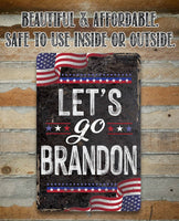 Let's Go Brandon - Metal Sign
