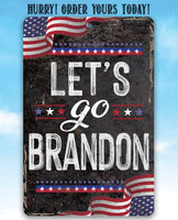 Let's Go Brandon - Metal Sign