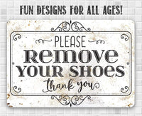 Please Remove Your Shoes - Metal Sign