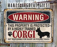 Warning Property Corgi - Metal Sign