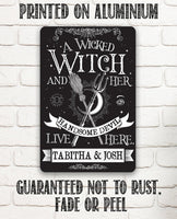 Personalized - A Wicked Witch and Her Handsome Devil - Metal Sign