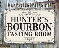 Personalized - Bourbon Tasting Room - Metal Sign