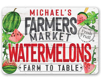 Personalized - Farmers Market Watermelons - Metal Sign
